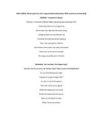 SOLO SONGS -Please Pick One Short Song Selection Below (Does NOT Need to Be Memorized)