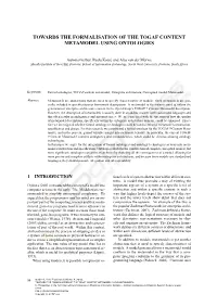 Towards the Formalisation of the Togaf Content Metamodel Using Ontologies
