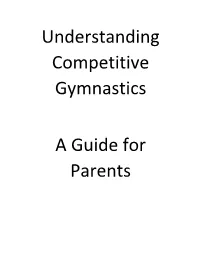 Understanding Competitive Gymnastics a Guide For