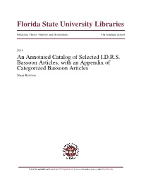 An Annotated Catalog of Selected I.D.R.S. Bassoon Articles, with an Appendix of Categorized Bassoon Articles Shaye Bowman