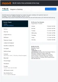 BLUE Metro Time Schedule & Line Route