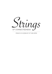 Strings of Connectedness: Essays in Honour of Ian Keen