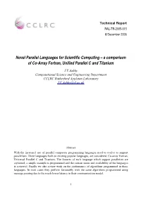 A Comparison of Coarray Fortran, Unified Parallel C and T