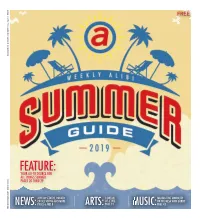 Feature: Your Go-To Source for All Things Summer Pages 20 Thru 29