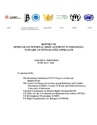 Report of Seminar on Internal Displacement in Indonesia: Toward an Integrated Approach