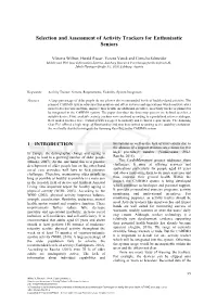 Selection and Assessment of Activity Trackers for Enthusiastic Seniors