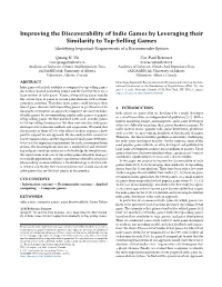 Improving the Discoverability of Indie Games by Leveraging Their Similarity to Top-Selling Games Identifying Important Requirements of a Recommender System