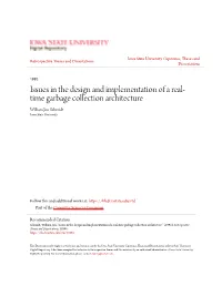 Issues in the Design and Implementation of a Real-Time Garbage Collection Architecture " (1992)