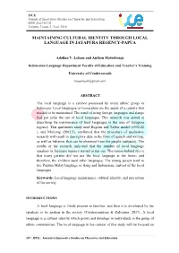 Maintaining Cultural Identity Through Local Language in Jayapura Regency-Papua