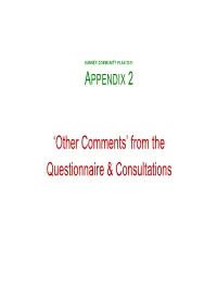'Other Comments' from the Questionnaire & Consultations