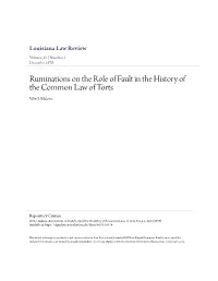 Ruminations on the Role of Fault in the History of the Common Law of Torts Wex S