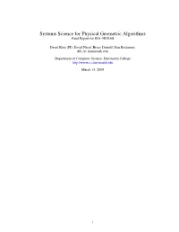 Systems Science for Physical Geometric Algorithms Final Report for EIA-9802068