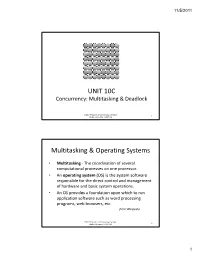 UNIT 10C Multitasking & Operating Systems