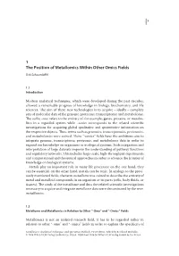 1 the Position of Metallomics Within Other Omics Fields