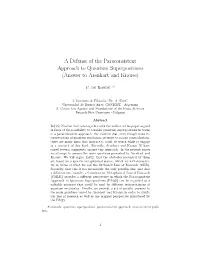 A Defense of the Paraconsistent Approach to Quantum Superpositions (Answer to Arenhart and Krause)