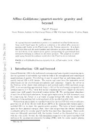 Affine-Goldstone/Quartet-Metric Gravity and Beyond Arxiv:1807.02160V2 [Gr-Qc] 29 Dec 2019