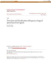 Detection and Classification of Frequency-Hopped Spread Spectrum Signals James Eric Dunn Iowa State University