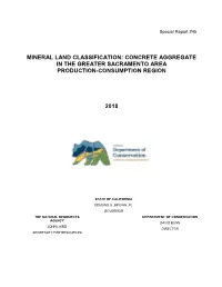 Mineral Land Classification: Concrete Aggregate in the Greater Sacramento Area Production-Consumption Region