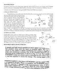 SWITCHES for DAC the Switches Which Connects the Digital Binary Input to the Nodes of a D/A Converter Is an Electronic Switch