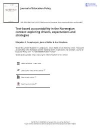Test-Based Accountability in the Norwegian Context: Exploring Drivers, Expectations and Strategies