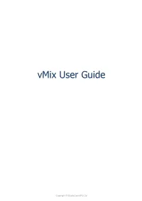 Vmix User Guide