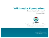 100125-Wikimedia Feb Board Background Final2 Objectives for This Document