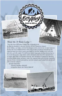 About the A-Basin Lodge – “The Structure (A-Frame Lodge) Was Originally Built by Stanley Aviation in Aurora, Next to the Old Stapleton Airport
