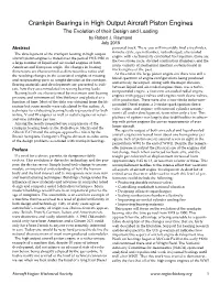 Crankpin Bearings in High Output Aircraft Piston Engines the Evolution of Their Design and Loading by Robert J