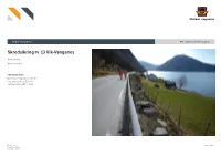 Skredsikring Rv. 13 Vik-Vangsnes