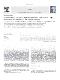 Combined Deletion 18Q22.2 and Duplication/Triplication 18Q22.1 Causes Microcephaly, Mental Retardation and Leukencephalopathy