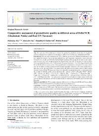 Comparative Assessment of Groundwater Quality in Different Areas of Delhi NCR (Ghaziabad, Noida) and East up (Varanasi)