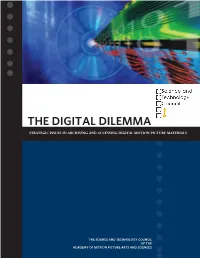 The Digital Dilemma-Issues in Archiving