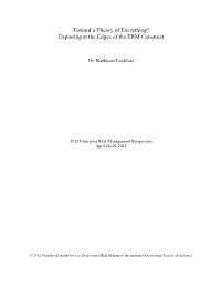 Toward a Theory of Everything? Exploring at the Edges of the ERM Construct