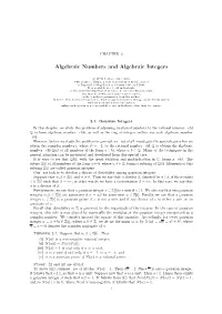 Algebraic Numbers and Algebraic Integers