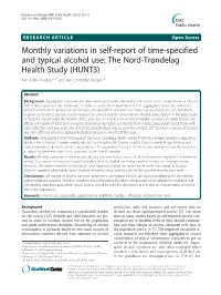 Monthly Variations in Self-Report of Time-Specified and Typical Alcohol Use