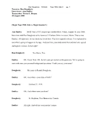 Narrator: Ron Dougherty Interviewer: Anu Dudley Transcriber: Teresa L