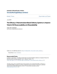 The Efficacy of Nanoemulsion-Based Delivery Systems to Improve Vitamin D3 Bioaccessibility and Bioavailability