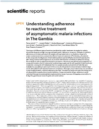 Understanding Adherence to Reactive Treatment of Asymptomatic Malaria