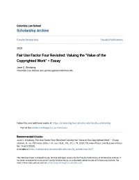 Fair Use Factor Four Revisited: Valuing the "Value of the Copyrighted Work" – Essay