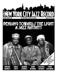 Bending Towards the Light a Jazz Nativity