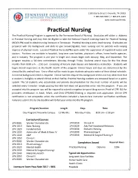 Practical Nursing the Practical Nursing Program Is Approved by the Tennessee Board of Nursing
