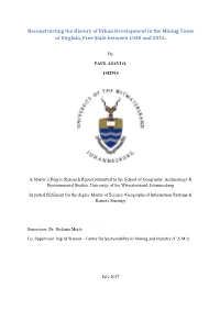 Reconstructing the History of Urban Development in the Mining Town of Virginia, Free State Between 1940 and 2015