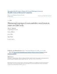 Hormonal Responses to Non-Nutritive Sweeteners in Water and Diet Soda. Allison C