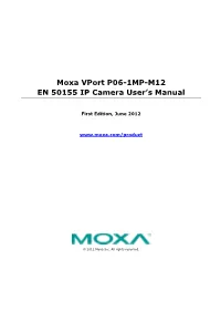 Moxa Vport P06-1MP-M12 EN 50155 IP Camera User's Manual