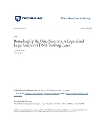 Rounding up the Usual Suspects: a Logical and Legal Analysis of DNA Trawling Cases David H