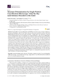 Structure Determination by Single-Particle Cryo-Electron Microscopy: Only the Sky (And Intrinsic Disorder) Is the Limit