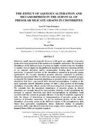 The Effect of Aqueous Alteration and Metamorphism in the Survival of Presolar Silicate Grains in Chondrites