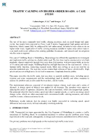 Traffic Calming on Higher Order Roads: a Case Study