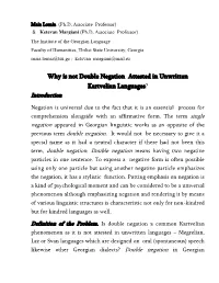 Why Is Not Double Negation Attested in Unwritten Kartvelian Languages? Introduction