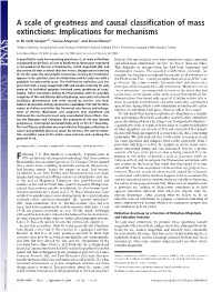 A Scale of Greatness and Causal Classification of Mass Extinctions: Implications for Mechanisms
